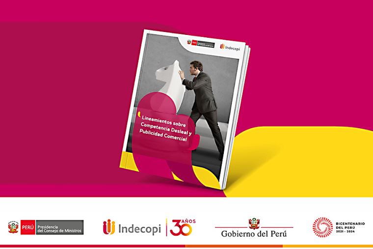 Indecopi actualiza “Lineamientos sobre Competencia Desleal y Publicidad Comercial”